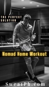 The perfect solution Nomad home workout