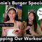 Skipping our workout for Mega Burgers