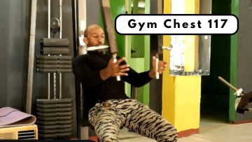 Chest Gym 117