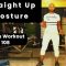 Straight Up Posture HW 108