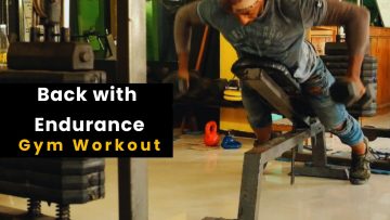 Back with Endurance Gym Workout