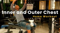 Inner and Outer chest scultping Home Workout