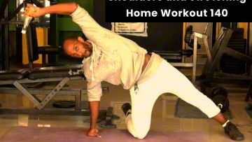 Shoulders and stretching Home Workout 140