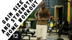 Gain Size and Strength Home Workout